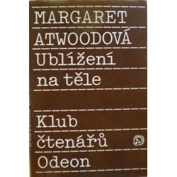 Atwoodová Margaret - Ublížení na těle