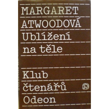 Atwoodová Margaret - Ublížení na těle