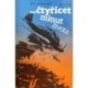Juščenko Lev - Čtyřicet minut života
