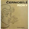 - Černobílé roky