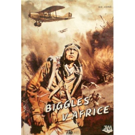 Johns W. E. - Biggles v Africe