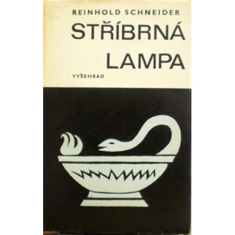 Schneider Reinhold - Stříbrná lampa