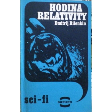 Bilenkin Dmitrij - Hodina relativity