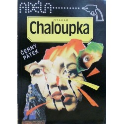 Chaloupka Otakar - Černý pátek