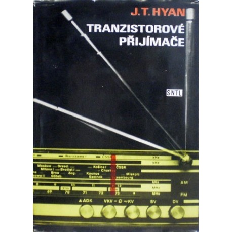 Hyan Jaroslav Tomáš - Tranzistorové přijímače