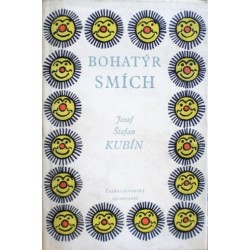 Kubín Josef Štefan - Bohatýr smích