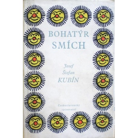 Kubín Josef Štefan - Bohatýr smích