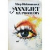 Diekmannová Miep - Annejet má problémy