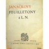 Racek Jan, Firkušný Leoš - Janáčkovy feuilletony z L. N.