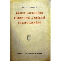 Mornet Daniel - Dějiny soudobého písemnictví a myšlení ...