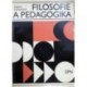 Suchodolski Bogdan - Filosofie a pedagogika