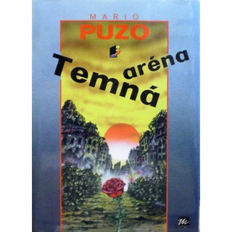 Puzo Mario - Temná aréna