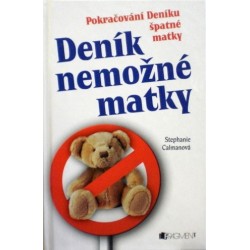 Calmanová Stephanie - Deník nemožné matky