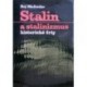 Medvedev Roj - Stalin a stalinizmus