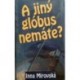 Mirovská Inna - A jiný globus nemáte?