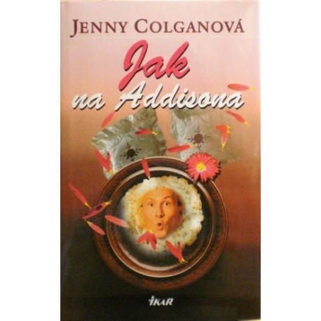 Colganová Jenny - Jak na Addisona