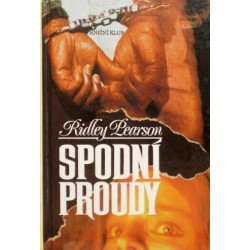 Pearson Ridley - Spodní proudy