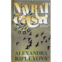 Ripleyová Alexandra - Návrat času