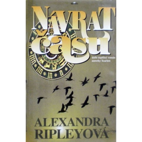 Ripleyová Alexandra - Návrat času