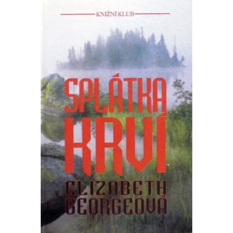 Georgeová Elizabeth - Splátka krví