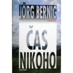 Bernig Jörg - Čas nikoho
