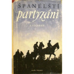 Izcaray J. - Španělští partyzáni
