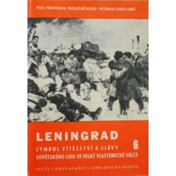 - Leningrad - Symbol vítězství a slávy sovětského ..