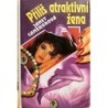 Cameronová Janet - Příliš atraktivní žena