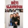 Nytrová Olga, Strachota Václav - Děti slavných
