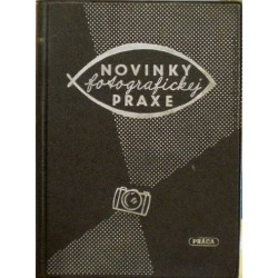 Štěpánek, Kottner - Novinky fotografickej praxe