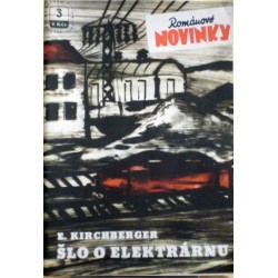 Kirchberger E. - Šlo o elektrárnu
