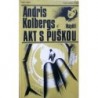 Kolbergs Andris - Akt s puškou