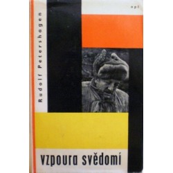 Petershagen Rudolf - Vzpoura svědomí