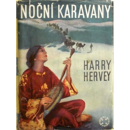 Hervey Harry - Karavany v noci