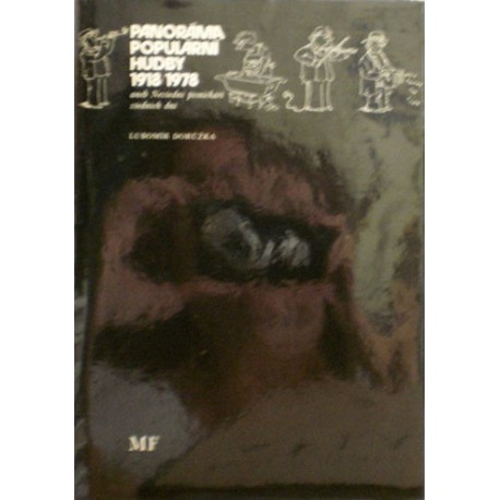 Dorůžka Lubomír - Ponoráma populární hudby 1918/1978