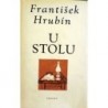 Hrubín František - U stolu