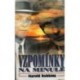 Robbins Harold - Vzpomínky na minulé