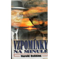 Robbins Harold - Vzpomínky na minulé