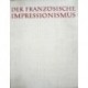 Der französische impressionismus