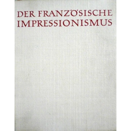 Der französische impressionismus