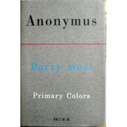 Anonymus - Barvy moci