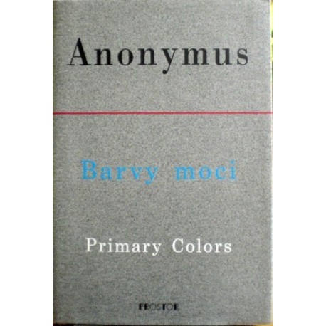 Anonymus - Barvy moci