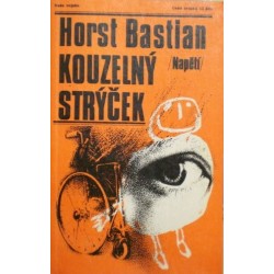 Bastian Horst - Kouzelný strýček