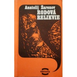 Žarenov Anatolij - Rodová relikvie