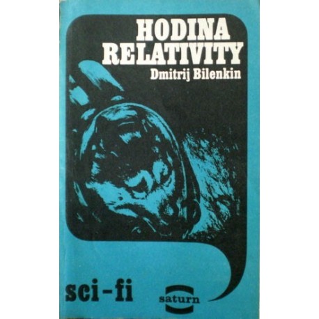Bilenkin Dmitrij - Hodina relativity