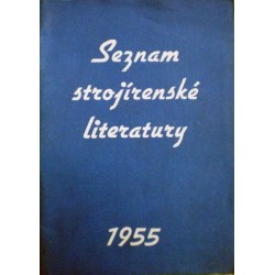 - Seznam strojírenské literatury 1955