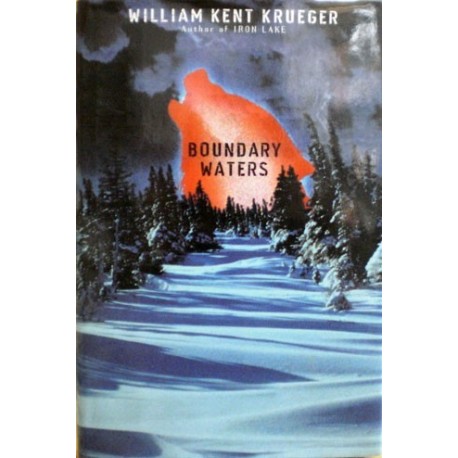 Krueger William Kent - Boundary waters