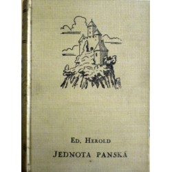 Herold Eduard - Jednota panská