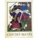 Illyése Gyuly - Chytrý Matěj