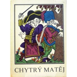 Illyése Gyuly - Chytrý Matěj